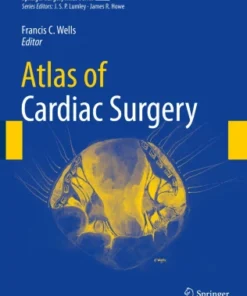 Atlas of Cardiac Surgery