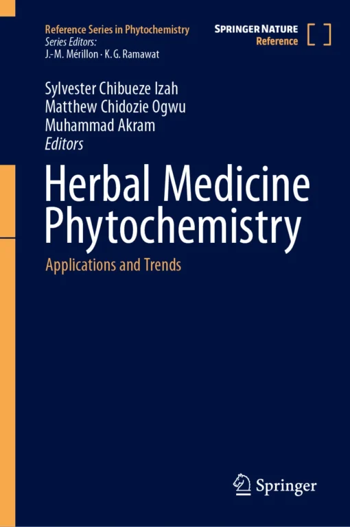 Herbal Medicine Phytochemistry
Applications and Trends