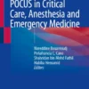 POCUS in Critical Care, Anesthesia and Emergency Medicine