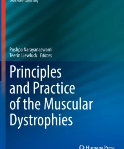 Principles and Practice of the Muscular Dystrophies