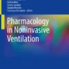 Pharmacology in Noninvasive Ventilation