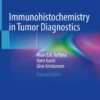 Immunohistochemistry in Tumor Diagnostics