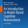 An Introduction to Model-Based Cognitive Neuroscience