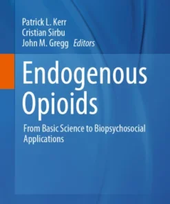 Endogenous OpioidsrFrom Basic Science to Biopsychosocial Applications