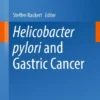 Helicobacter pylori and Gastric Cancer