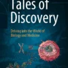 Tales of Discovery
Delving into the World of Biology and Medicine