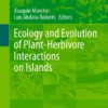 Ecology and Evolution of Plant-Herbivore Interactions on Islands