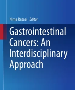 Gastrointestinal Cancers: An Interdisciplinary Approach