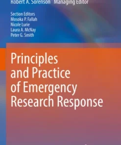 Principles and Practice of Emergency Research Response-