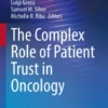 The Complex Role of Patient Trust in Oncology