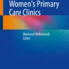 Common Cases in Women’s Primary Care Clinics