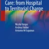 Acute Geriatric Care: from Hospital to Territorial Charge