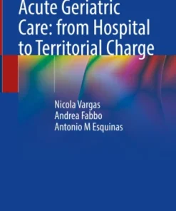 Acute Geriatric Care: from Hospital to Territorial Charge