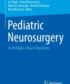 Pediatric Neurosurgery
In Multiple-Choice Questions