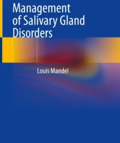 Clinical Management of Salivary Gland Disorders