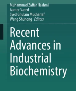 Recent Advances in Industrial Biochemistry