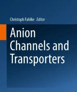 Anion Channels and Transporters