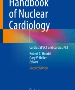 Handbook of Nuclear Cardiology
Cardiac SPECT and Cardiac PET