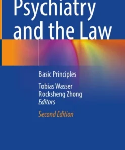 Psychiatry and the Law
Basic Principles