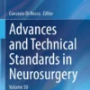 Advances and Technical Standards in NeurosurgeryrVolume 50