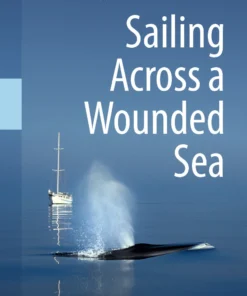 Sailing Across a Wounded Sea