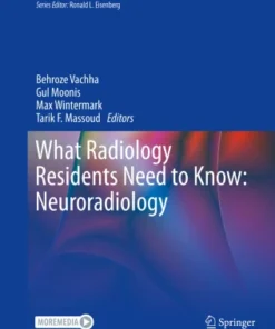 What Radiology Residents Need to Know: Neuroradiology