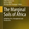 The Marginal Soils of Africa
Rethinking Uses, Management and Reclamation