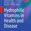 Hydrophilic Vitamins in Health and Disease