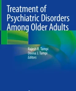 Treatment of Psychiatric Disorders Among Older Adults