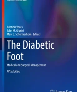 The Diabetic FootrMedical and Surgical Management