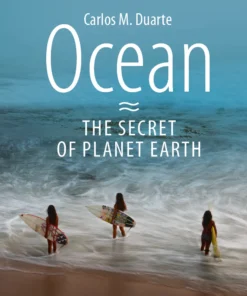 Ocean – The Secret of Planet Earth