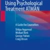 Managing Self-Harm Using Psychological Treatment ATMAN
A Guide For Counsellors