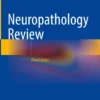 Neuropathology Review