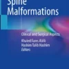 Congenital Spine Malformations
Clinical and Surgical Aspects