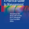 ECMO: A Practical Guide to Management-