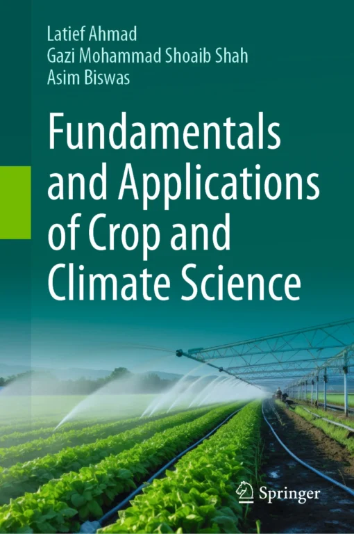 Fundamentals and Applications of Crop and Climate Science