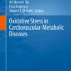 Oxidative Stress in Cardiovascular-Metabolic Diseases