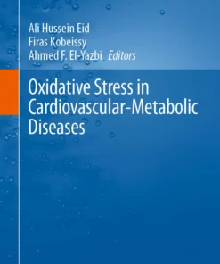 Oxidative Stress in Cardiovascular-Metabolic Diseases