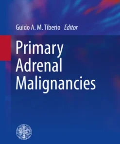 Primary Adrenal Malignancies