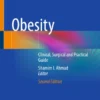 Obesity
Clinical, Surgical and Practical Guide