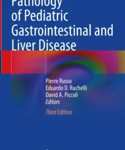 Pathology of Pediatric Gastrointestinal and Liver Disease