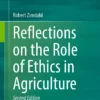 Reflections on the Role of Ethics in Agriculture