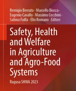 Safety, Health and Welfare in Agriculture and Agro-Food Systems
Ragusa SHWA 2023