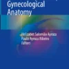 Atlas of Laparoscopic Gynecological Anatomy