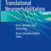 Translational Neurorehabilitation
Brain, Behavior and Technology