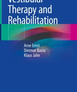 Vestibular Therapy and Rehabilitation