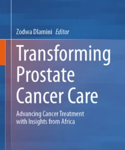 Transforming Prostate Cancer Care
Advancing Cancer Treatment with Insights from Africa