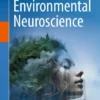 Environmental Neuroscience