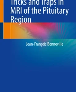 Tricks and Traps in MRI of the Pituitary Region-