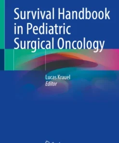 Survival Handbook in Pediatric Surgical Oncology